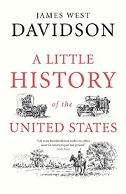 Cover of A Little History of the United States by James West Davidson
