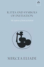 Cover of Rites and Symbols of Initiation by Mircea Eliade